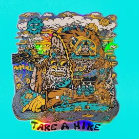 Take a Hike XL Holographic Sticker